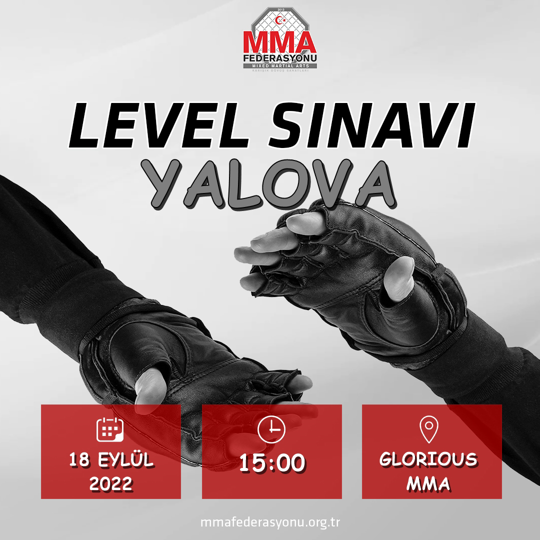 MMA LEVEL SINAVI GLORIOUS MMA YALOVA
