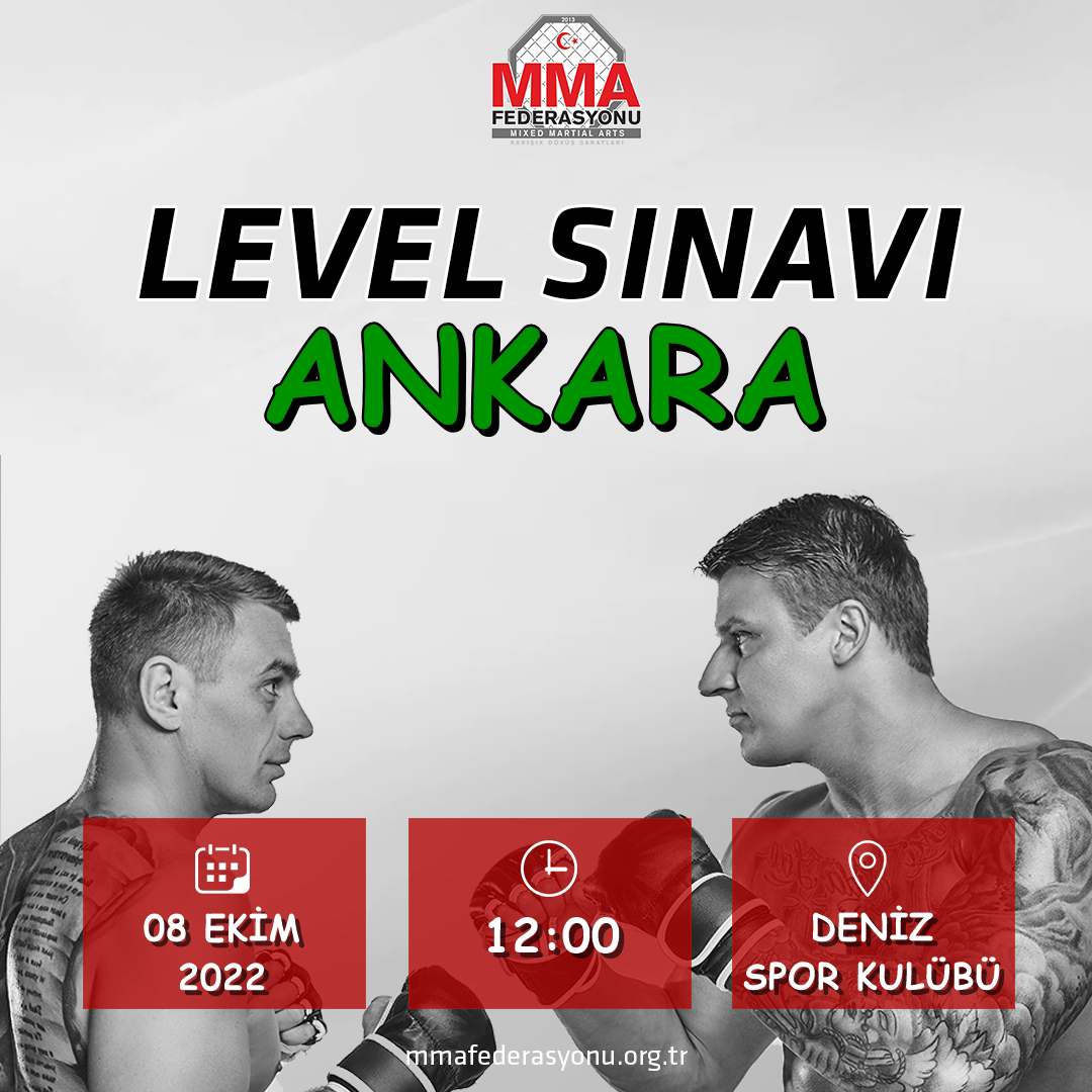 MMA LEVEL SINAVI DENİZ SPOR KULÜBÜ -ANKARA